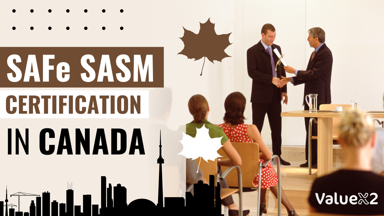 SAFe® Advanced Scrum Master (SASM) Certification in Canada