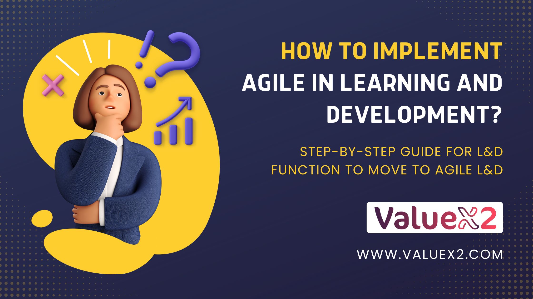 How to Implement Agile in Learning and Development