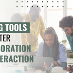 10 Best Meeting Tools for Better Collaboration & Interaction