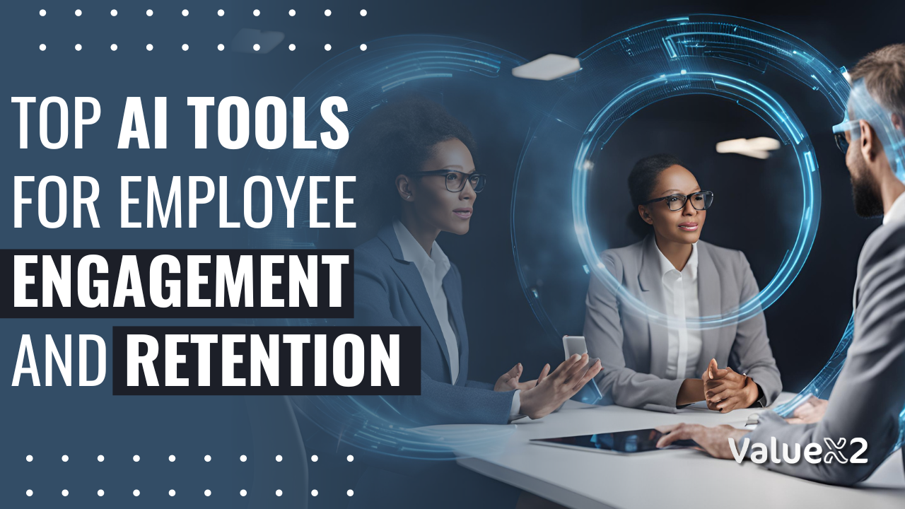 Top AI Tools For Employee Engagement and Retention 
