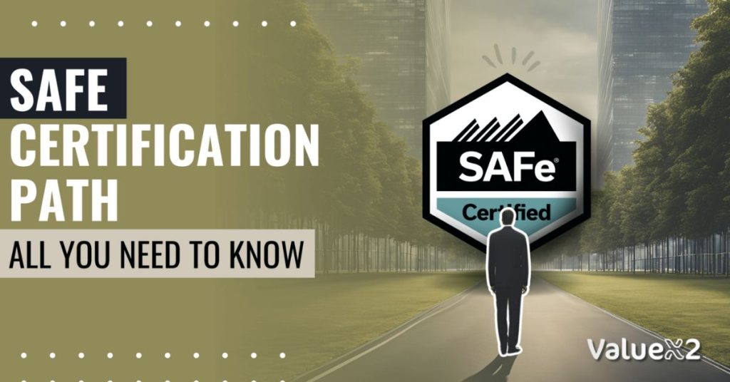 SAFe Certification Path