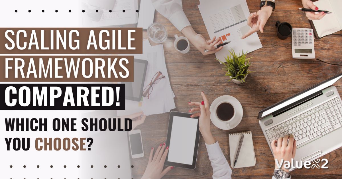 Scaling Agile Frameworks Strengths Possible Issues Discussed