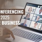 Best Video Conferencing Tools in 2025