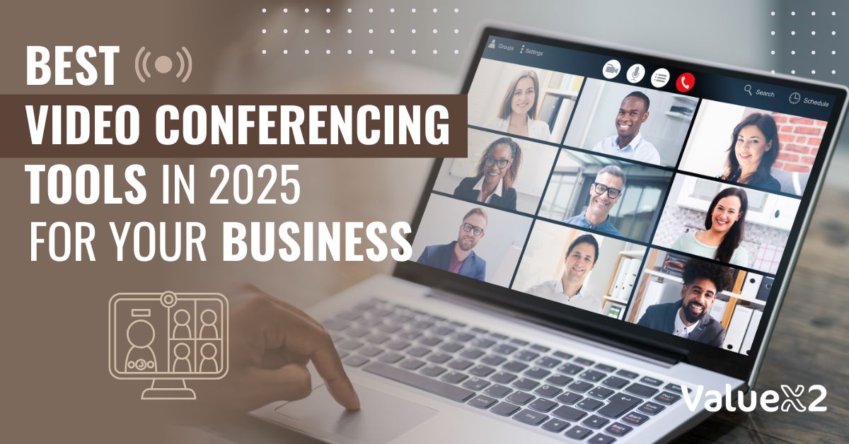 Best Video Conferencing Tools For Your Business in 2025 