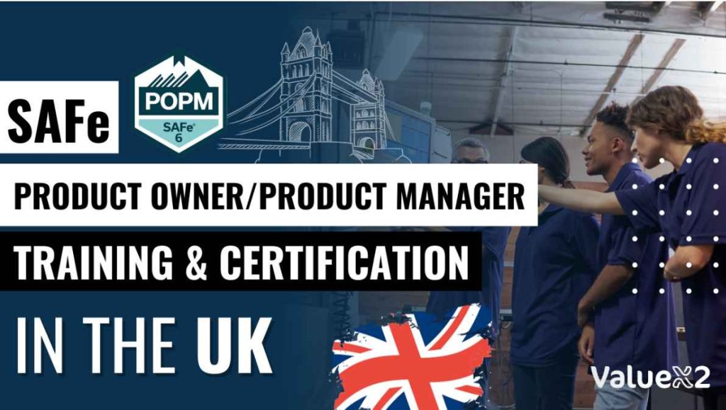 SAFe® Product Owner Product Manager POPM Certification in UK