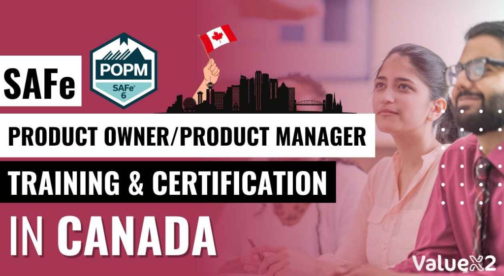 SAFe Product Owner/ Product Manager Training and Certification in Canada