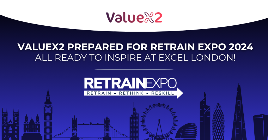 ValueX2 Prepared Retrain Expo 2024