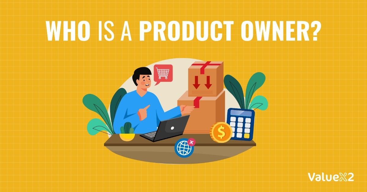 Who is a Product Owner