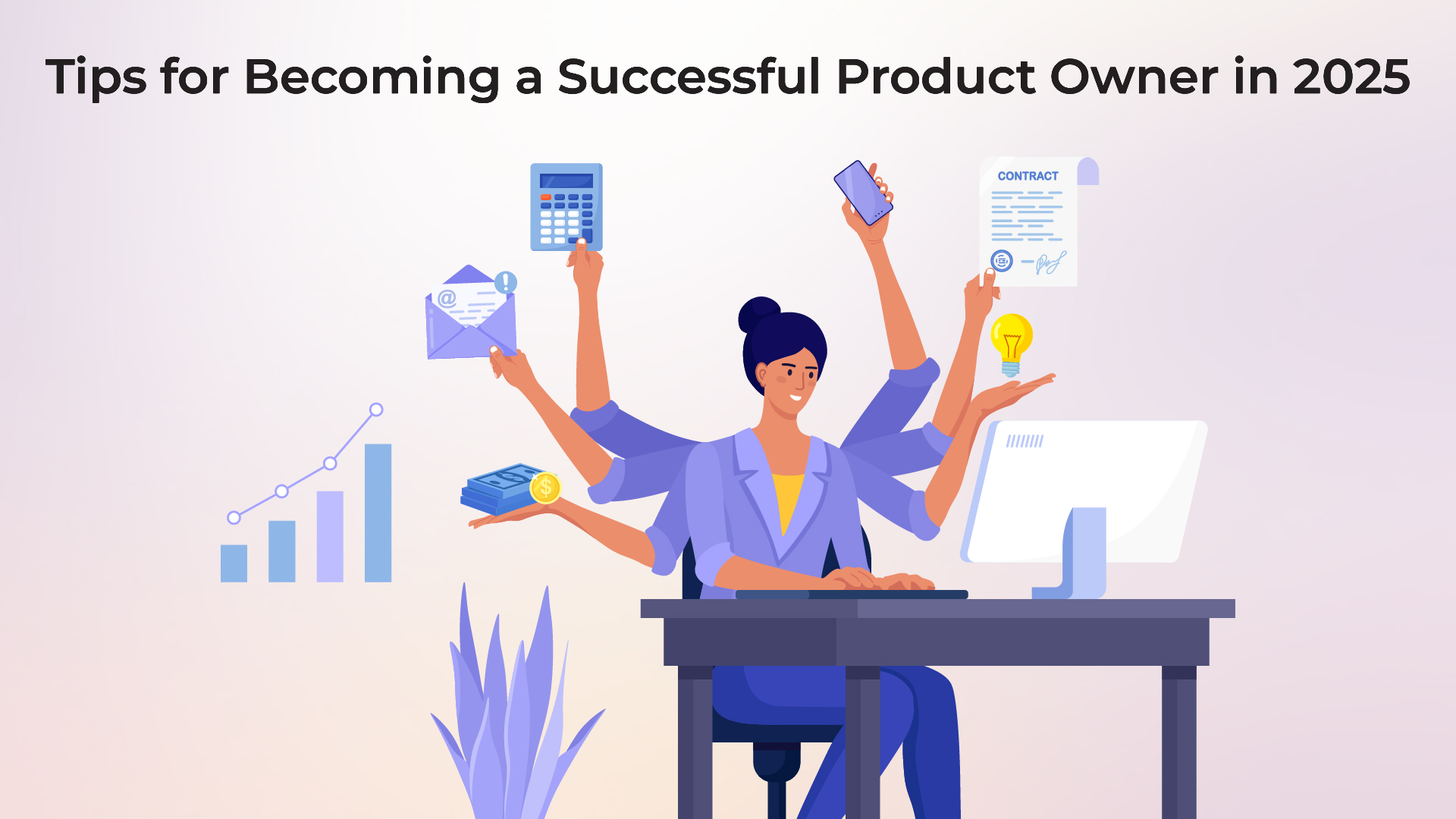 Tips for Becoming a Successful Product Owner in 2025 