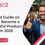 Deatiled Guide on how to be a product owner in 2025